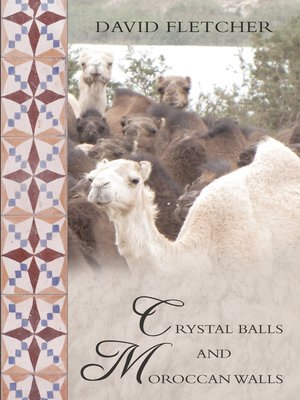 cover image of Crystal Balls and Moroccan Walls